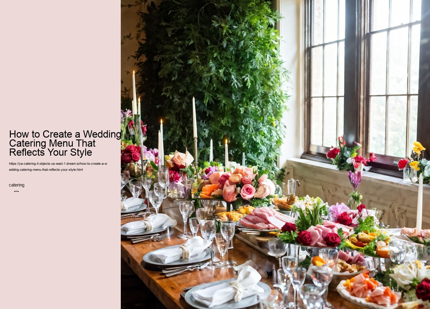 How to Create a Wedding Catering Menu That Reflects Your Style